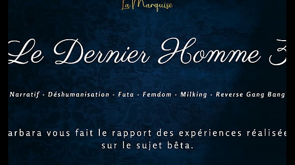 Le Dernier Homme 3 - French audio futa