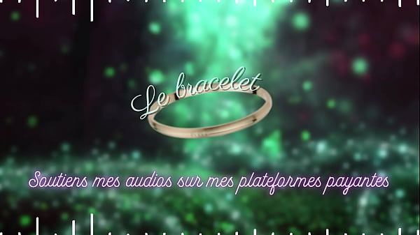 Le Bracelet - French erotic audio story