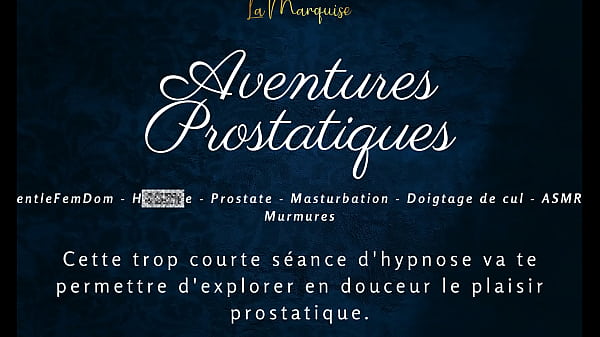 Prostatic Adventures - Audio porno français anal HFO JOI